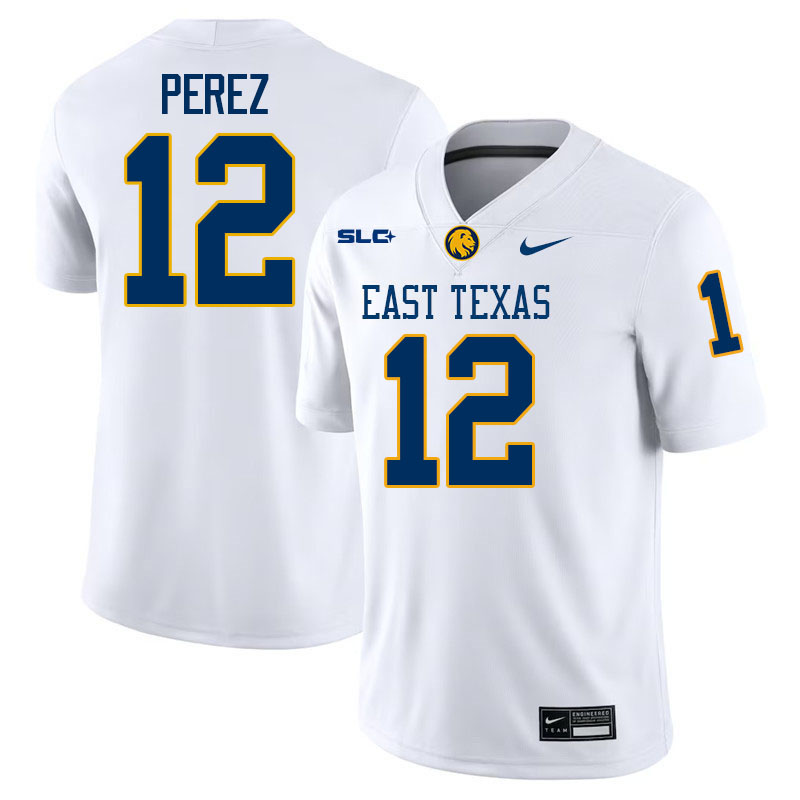 East Texas A&M Lions #12 Luis Perez College Football Jerseys,Uniforms-White